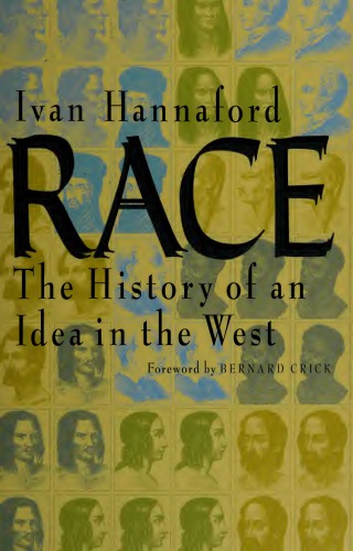 Race: the history of an idea in the West