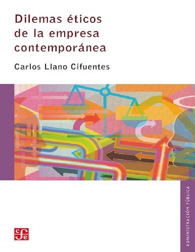 Dilemas éticos de la empresa contemporánea