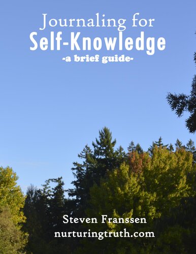 Journaling For Self-Knowledge: A Brief Guide