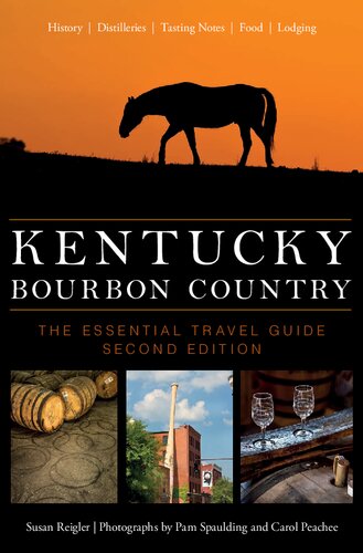 Kentucky bourbon country : the essential travel guide
