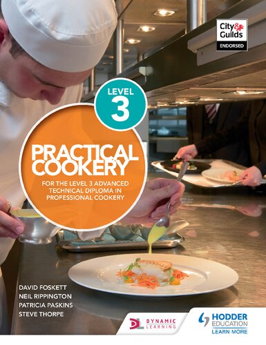 Practical cookery : for the level 3 advanced technical diploma in professional cookery