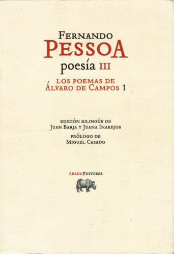 Poesía III. Los poemas de Álvaro de Campos 1