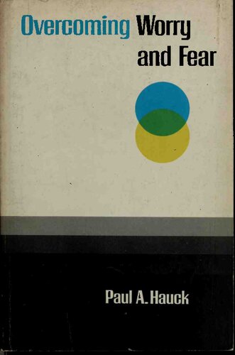 Overcoming Worry and Fear