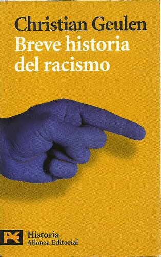 Breve historia del racismo