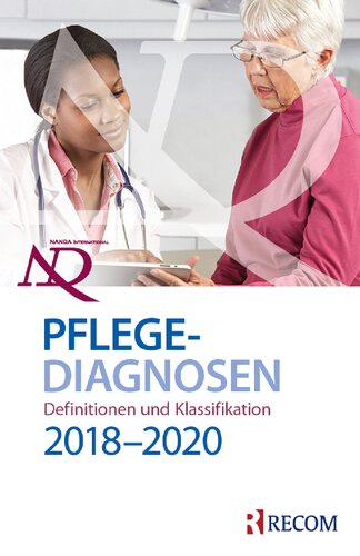 NANDA-I-Pflegediagnosen: Definitionen und Klassifikation 2018-2020