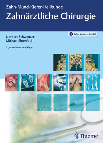 Zahnärztliche Chirurgie (ZMK-Heilkunde)