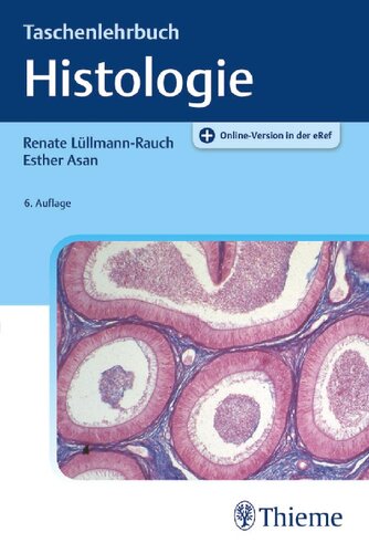 Taschenlehrbuch Histologie