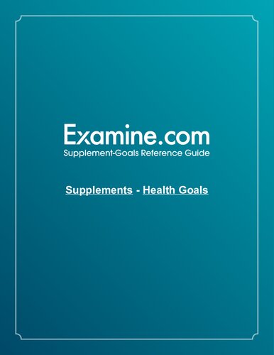Examine.com Supplement Goals Reference Guide