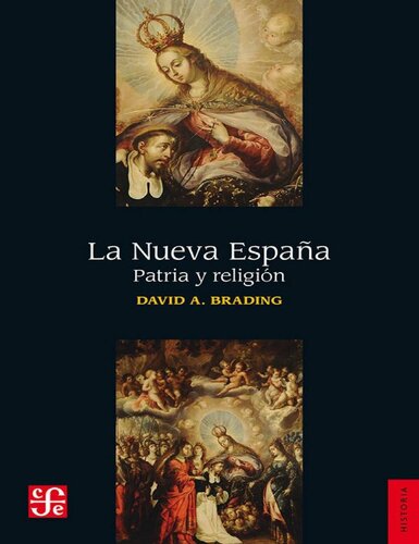 La Nueva España. Patria y religión
