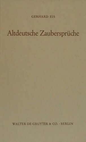 Altdeutsche Zaubersprüche