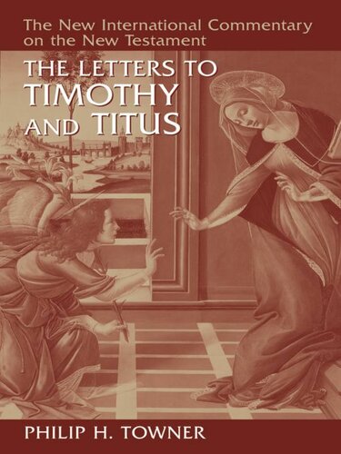 The Letters to Timothy And Titus
