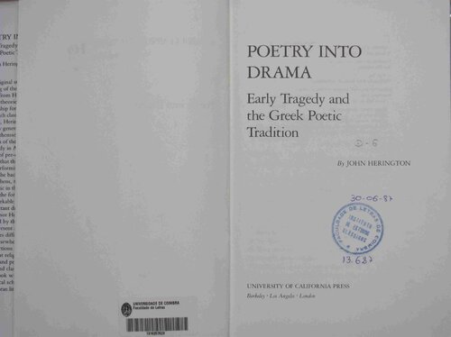 Poetry Into Drama: Early Tragedy and the Greek Poetic Tradition