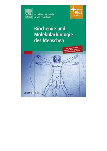 Biochemie und Molekularbiologie des Menschen: mit Zugang zum Elsevier-Portal