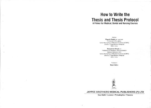 How to Write the Thesis and Thesis Protocol: A Primer for Medical, Dental and Nursing Courses
