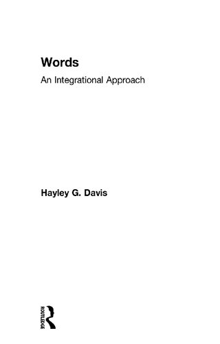 Words - An Integrational Approach