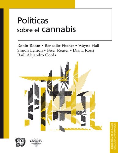 Políticas sobre el cannabis (Spanish Edition)