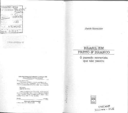 Brasil em preto & branco: o passado escravista que não passou