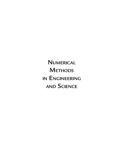 Numerical Methods in Engineering and Science: C, C++, and MATLAB