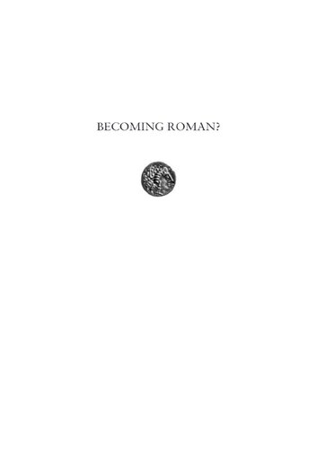 Becoming Roman?: Diverging Identities and Experiences in Ancient Northwest Italy