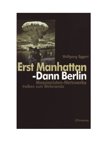 Erst Manhattan - Dann Berlin: Messianisten-Netzwerke treiben zum Weltenende