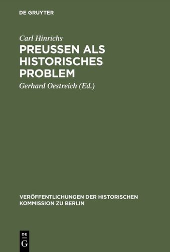 Preussen als historisches Problem: Gesammelte Abhandlungen