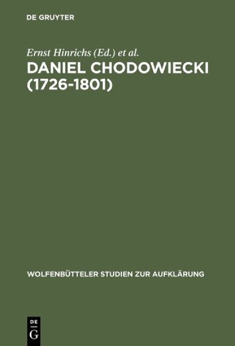 Daniel Chodowiecki (1726-1801): Kupferstecher, Illustrator, Kaufmann