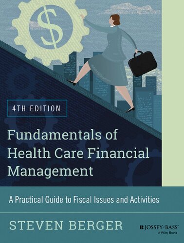 Fundamentals of Health Care Financial Management: