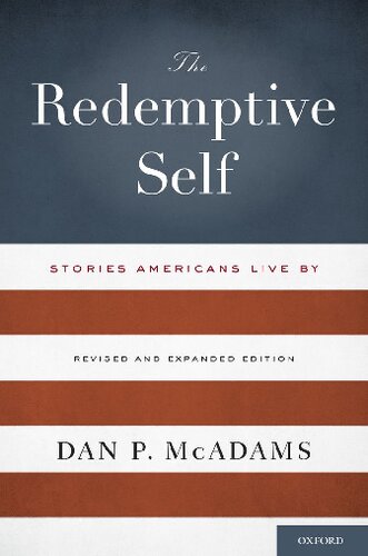 The redemptive self : stories Americans live by