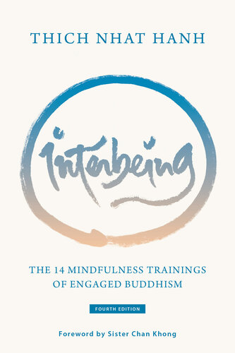 Interbeing: The 14 Mindfulness Trainings of Engaged Buddhism