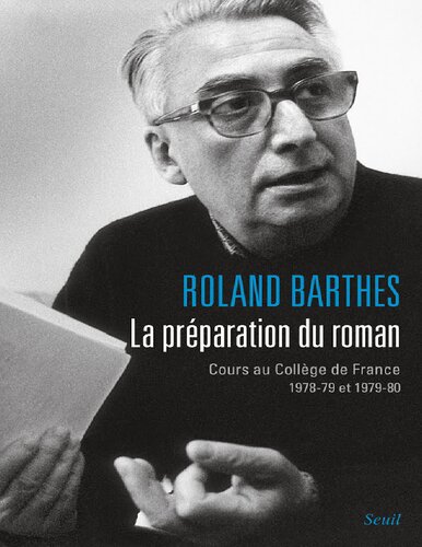 La préparation du roman.  1978-79 et 1979-80