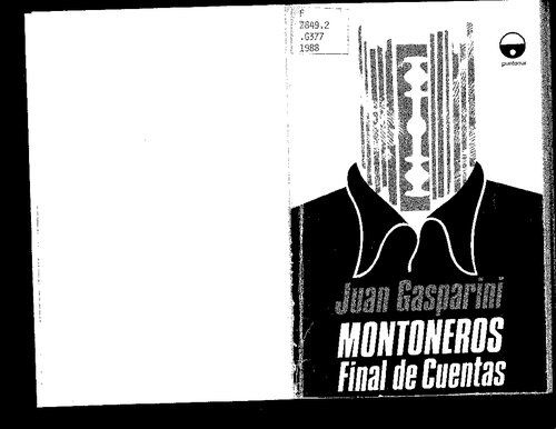 Montoneros. Final de cuentas