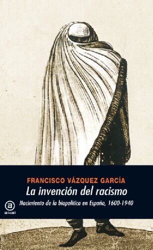 La invención del racismo