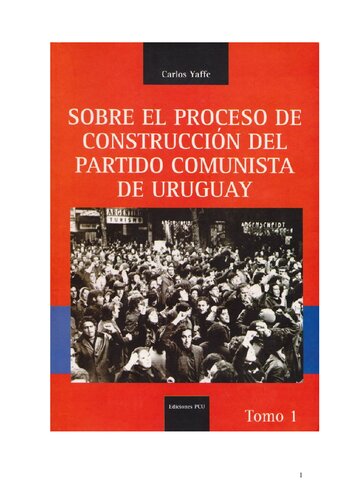 Sobre el proceso de construcción del Partido Comunista de Uruguay