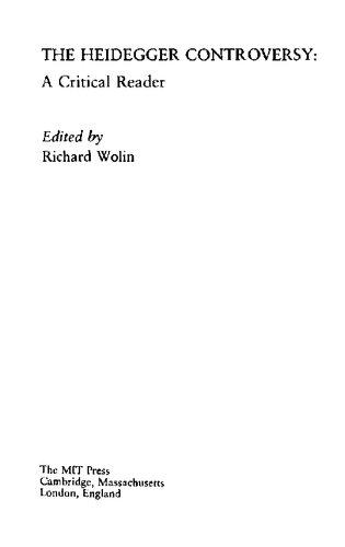The Heidegger Controversy. A Critical Reader