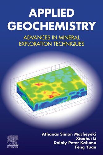 Applied Geochemistry: Advances in Mineral Exploration Techniques