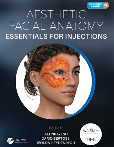 Aesthetic Facial Anatomy Essentials for Injections