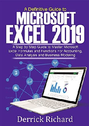 A Definitive Guide to Microsoft Excel 2019