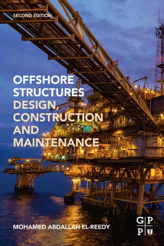 Offshore Structures: Design, Construction and Maintenance