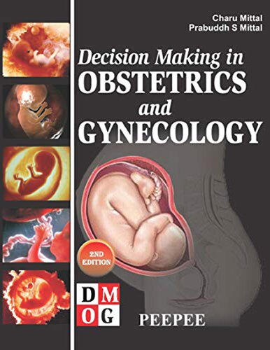 Decision Making in Obstetrics and Gynecology