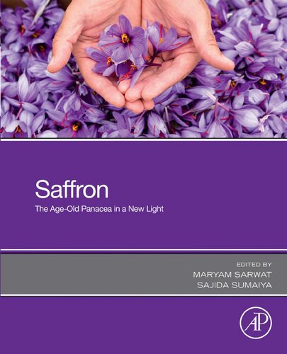 Saffron: The Age-Old Panacea in a New Light