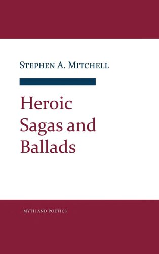 Heroic Sagas and Ballads