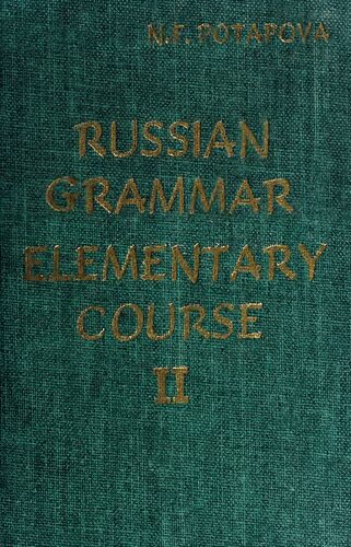 Russian: Elementary Course: Book II