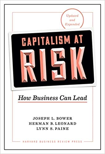Capitalism at Risk: How Business Can Lead