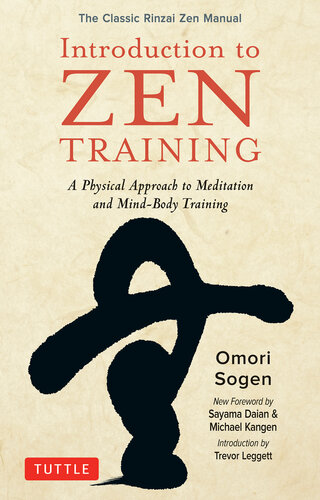 Introduction to Zen Training: A Physical Approach to Meditation and Mind-Body Training