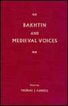 Bakhtin and Medieval Voices