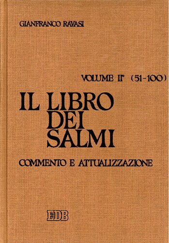 Il libro dei Salmi (51-100). Commento e attualizzazione