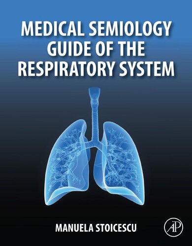 Medical Semiology Guide of the Respiratory System