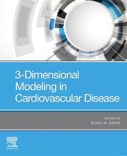 3-Dimensional Modeling in Cardiovascular Disease