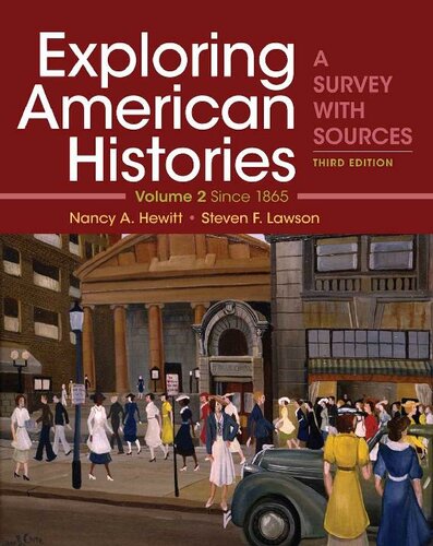 Exploring American Histories, Volume 2: A Survey with Sources