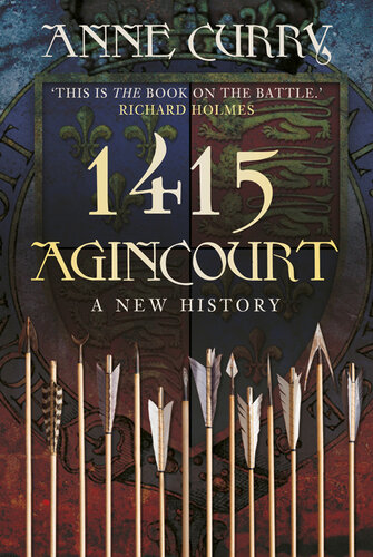 Agincourt 1415 A New History